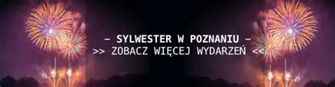 sylwester w poznaniu|Sylwester w Filharmonii Poznańskiej 